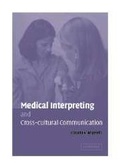 Cover: Medical Interpreting and Cross-cultural Communication - Cambridge University Press