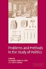 Cover: Problems and Methods in the Study of Politics - Cambridge University Press