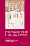 Cover: Problems and Methods in the Study of Politics - Cambridge University Press
