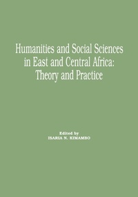Abbildung von: Humanities and Social Sciences in East and Central Africa - Dar es Salaam University Press