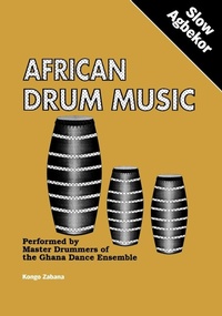 Abbildung von: African Drum Music - Slow Agbekor - Afram Publications (Ghana) Ltd