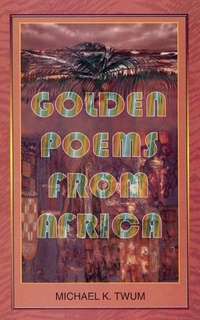 Abbildung von: Golden Poems from Africa - Afram Publications (Ghana) Ltd