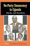 Cover: No-Party Democracy in Uganda. Myths and Realities - Fountain Books