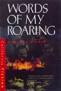 Cover: Words of My Roaring - University of California Press