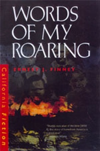 Enlarge image Cover: Words of My Roaring - University of California Press