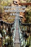 Cover: Cultural Production and Change in Kenya - Twaweza Communications