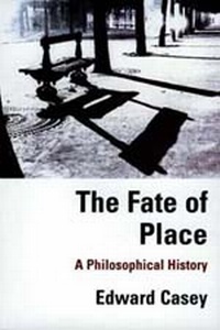 Enlarge image Cover: The Fate of Place - University of California Press