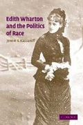 Cover: Edith Wharton and the Politics of Race - Cambridge University Press