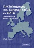 Cover: The Enlargement of the European Union and NATO - Cambridge University Press