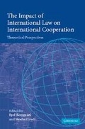 Cover: The Impact of International Law on International Cooperation - Cambridge University Press