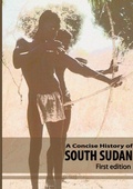 Cover: A Concise History of South Sudan - African Books Collective