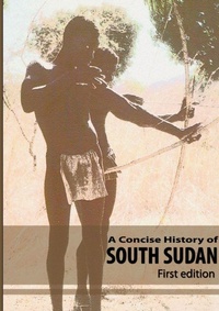 Enlarge image Cover: A Concise History of South Sudan - African Books Collective