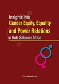 Cover: Insights Into Gender Equity, Equality and Power Relations in Sub-Saharan Africa - Fountain Publishers