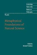 Cover: Kant: Metaphysical Foundations of Natural Science - Cambridge University Press