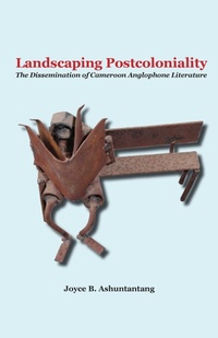 Abbildung von: Landscaping Postcoloniality - Langaa RPCID