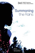 Cover: Summoning the Rains. Third FEMRITE Regional Residency for African Women Writers - Femrite Publications