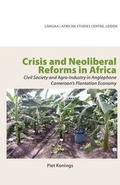 Cover: Crisis and Neoliberal Reforms in Africa - Langaa RPCID