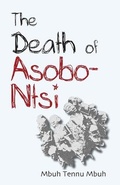 Cover: The Death of Asobo-Ntsi - Langaa RPCID