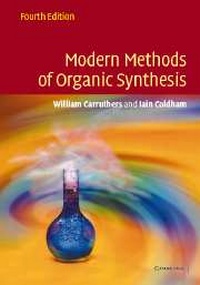 Enlarge image Cover: Modern Methods of Organic Synthesis - Cambridge University Press