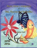 Cover: Peces, flores y mariposas * Fish, Flowers and Butterflies - Piggy Press Books