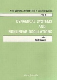 Enlarge image Cover: Dynamical Systems And Nonlinear Oscillations - Proceedings Of The Symposium - EPB Publishers Pte Ltd