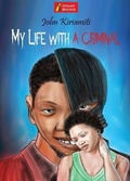 Cover: My Life with a Criminal - East African Educational Publishers