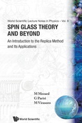 Cover: Spin Glass Theory And Beyond: An Introduction To The Replica Method And Its Applications - EPB Publishers Pte Ltd