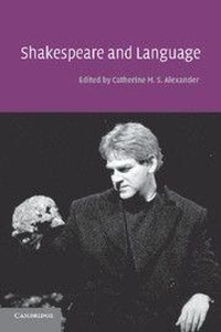 Enlarge image Cover: Shakespeare and Language - Cambridge University Press