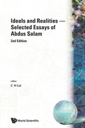 Cover: Ideals And Realities: Selected Essays Of Abdus Salam (2nd Edition) - EPB Publishers Pte Ltd