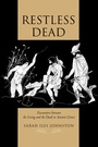 Cover: Restless Dead - University of California Press
