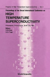Enlarge image Cover: High Temperature Superconductivity - Proceedings Of The Drexel International Conference - EPB Publishers Pte Ltd