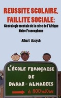 Cover: Reussite Scolaire, Faillite Sociale - Langaa RPCID