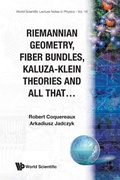 Bild: Riemannian Geometry, Fibre Bundles, Kaluza-klein Theories And All That - EPB Publishers Pte Ltd