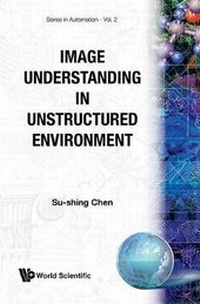 Abbildung von: Image Understanding In Unstructured Environment - EPB Publishers Pte Ltd
