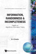 Abbildung von: Information, Randomness & Incompleteness: Papers On Algorithmic Information Theory - EPB Publishers Pte Ltd