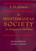 Cover: A Mediterranean Society, An Abridgment in One Volume - University of California Press