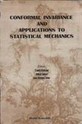Cover: Conformal Invariance And Applications To Statistical Mechanics - EPB Publishers Pte Ltd
