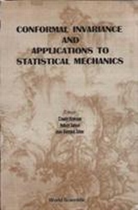 Enlarge image Cover: Conformal Invariance And Applications To Statistical Mechanics - EPB Publishers Pte Ltd