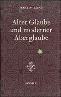 Cover: Alter Glaube und moderner Aberglaube - Spohr Verlag