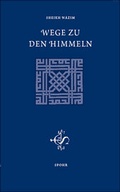 Cover: Wege zu den Himmeln - Spohr Verlag