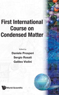 Enlarge image Cover: First International Course On Condensed Matter - EPB Publishers Pte Ltd