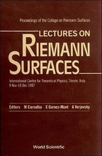 Enlarge image Cover: Lectures On Riemann Surfaces - Proceedings Of The College On Riemann Surfaces - EPB Publishers Pte Ltd