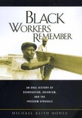 Cover: Black Workers Remember - University of California Press