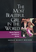 Cover: The Most Beautiful Girl in the World - University of California Press