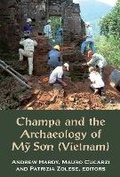 Cover: Champa and the Archaeology of My Son - NUS Press