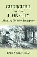 Cover: Churchill and the Lion City - NUS Press