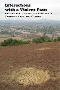 Cover: Interactions with a Violent Past - NUS Press
