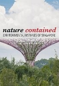 Enlarge image Cover: Nature Contained - NUS Press