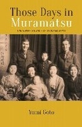 Cover: Those Days in Muramatsu - NUS Press