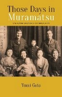 Abbildung von: Those Days in Muramatsu - NUS Press